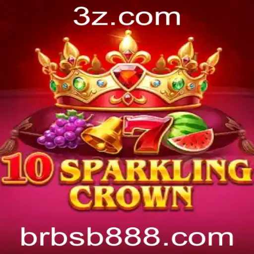 bsb888 - Descubra o Fascinante Mundo de 10SparklingCrown